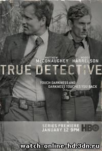 Настоящий детектив (2014) - 7,8,9 серия смотреть онлайн все серии